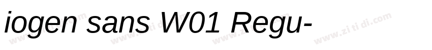 iogen sans W01 Regu字体转换